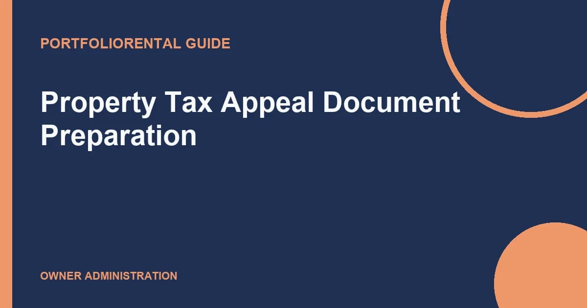 Property Tax Appeal Document Preparation