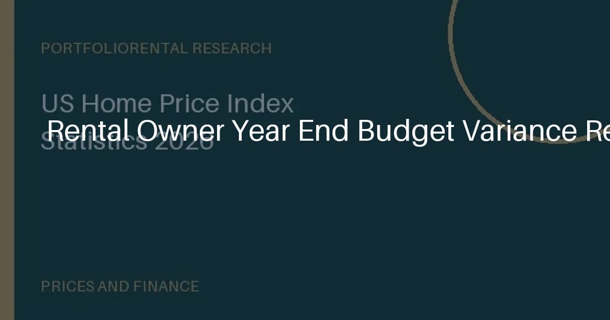 Rental Owner Year-End Budget Variance Review
