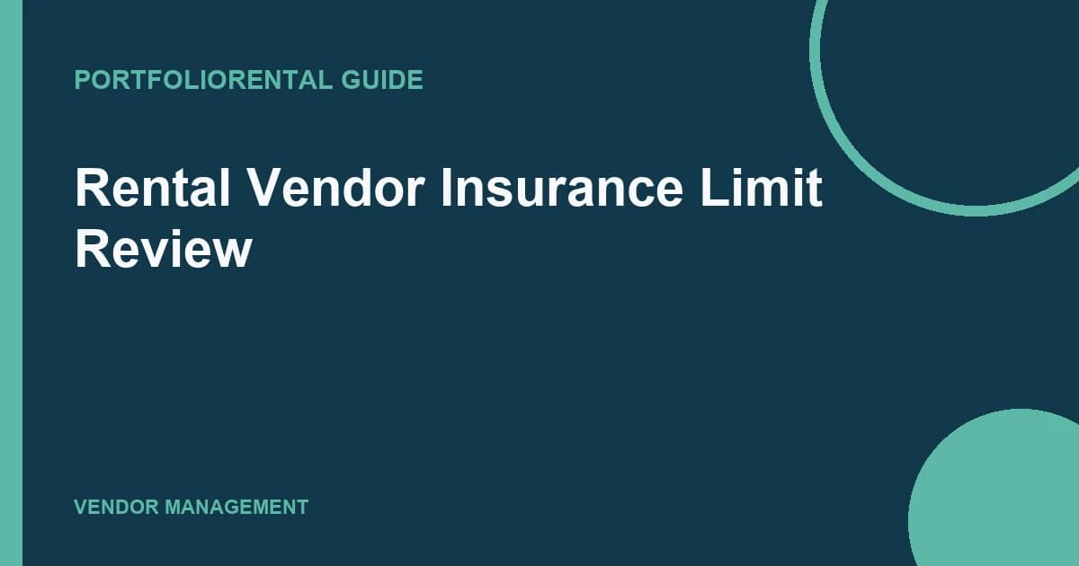 Rental Vendor Insurance Limit Review